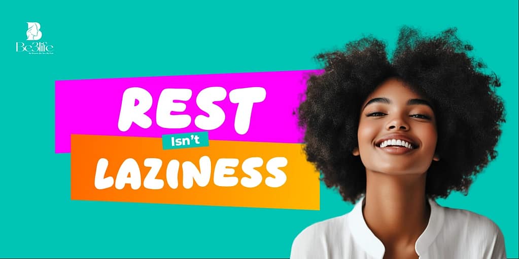 Rest Is Not Weakness: Black Women Deserve More